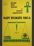 Rady bylinkáře Pavla - náhled