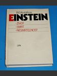 Einstein: život, smrt, nesmrtelnost - náhled