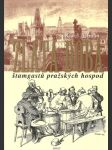 Zlatá doba štamgastů pražských hospod - náhled