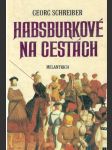 Habsburkové na cestách - náhled
