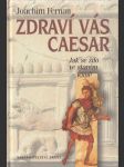 Zdraví vás Caesar - náhled