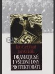 Dramatické i všední dny protektorátu - náhled
