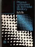 Příprava vyobrazení do technické literatury - náhled