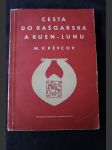 Cesta do Kašgarska a Kuen-lunu - náhled
