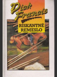 Riskantné remeslo (s podpisom autora) - náhled