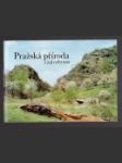 Pražská příroda a její ochrana + 3 geologické mapy pražského území - náhled