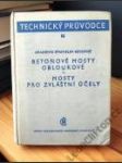Betonové mosty obloukové – Mosty pro zvláštní účely - náhled