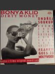 Bony a klid / Dirty Money - LP - náhled