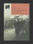 Tajné služby na cestě KSČ k moci 1945-1948 - náhled