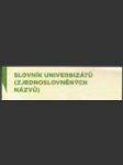 Slovník univerbizátů (zjednoslovněných názvů) - náhled