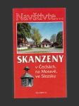 Skanzeny v Čechách, na Moravě, ve Slezsku - náhled