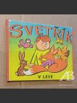 Svetřík v lese - náhled
