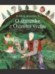 O starenke z Ostrého vrchu - náhled