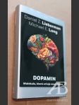 Dopamin Molekula, která určuje osud lidstva - náhled