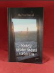 Každý svého štěstí strůjcem - náhled