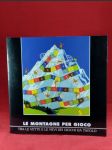 Le montagne per Gioco.Tra le vette e le nevi dei giochi da tavolo. - náhled