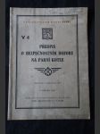 Předpis o bezpečnostním dozoru na parní kotle : platí od 1. listopadu 1937 - náhled