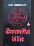 Satanská bible - lavey anton szandor - náhled