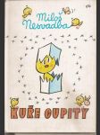 Kuře  cupity - náhled