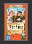 Jan Hus očima krejčího Ondřeje a panny Anežky - náhled