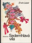 Sedemhlavá víla - náhled