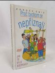 Proč bychom se nepřiznali: Aneb jak to bylo doopravdy - náhled