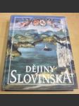 Dějiny Slovinska (Dějiny států) - náhled