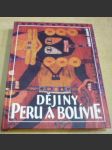 Dějiny Peru a Bolívie (Dějiny států) - náhled