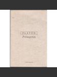 Prótagoras - Platon, Platonovy spisy - náhled