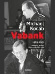 Vabank - 1989-1991 sametová revoluce - odsun sovětských vojsk - náhled