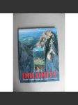 Dolomity. Putování kouzelným krajem, jeho historií i současností (Itálie, Alpy, geografie, turistika, mj. Cortina d´Ampezzo, Alta Badia, Brixen) - náhled