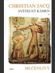 Světelný kámen - mlčenlivý - náhled