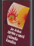 Zpráva o smrti Růžového Kavalíra - náhled