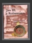 Jan III. z Rožmberka 1484-1532 - náhled