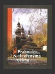 Prahou s otevřenýma očima - náhled