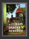 Kam značky nevedou - náhled