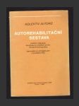 Autorehabilitační sestava cvičení relaxace, akupresury a dalších prvků vhodné životospávy  (se zvláštním přihlédnutím k postižení RS) - náhled