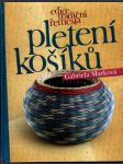 Pletení košíků (veľký formát) - náhled