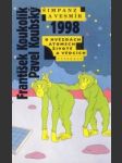 Šimpanz a vesmír 1998. O hvězdách, atomech, životě a vědcích - náhled