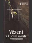 Vězení s klíčem uvniř - náhled