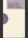 Tramvaj do stanice Touha: Hra o jedenácti obrazech - náhled