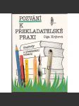 Pozvání k překladatelské praxi. Kapitoly o překládání beletrie - náhled