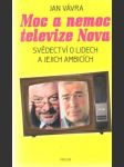 Moc a nemoc televize Nova - náhled