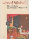 Josef Váchal: Sborník textů ze sympozia v Klatovech - náhled