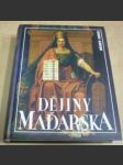 Dějiny Maďarska (Dějiny států) - náhled