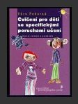 Cvičení pro děti se specifickými poruchami učení - náhled