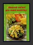 Zábavné vaření pro malé kuchtíky - náhled