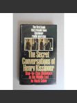 The Secret Conversations of Henry Kissinger. Step-by-Step Diplomacy in the Middle East (Tajné rozhovory Henryho Kissingera, politika USA, Blízký východ, Izrael, Nixon, Golda Meir) - náhled