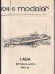 Modelář 104 / Lada - motorová jachta třídy Ex - Stavební plány pro modeláře, zájmové kroužky a školy - náhled