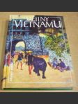 Dějiny Vietnamu (Dějiny států) - náhled